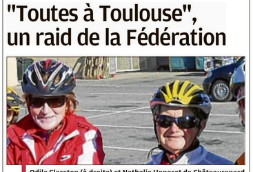 “Toutes à Toulouse” un raid de la Fédération.